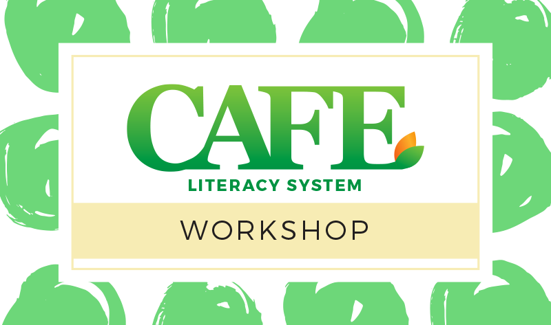 CAFE Literacy System